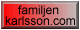 till Fam. Karlsson